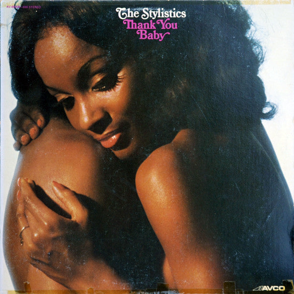 The Stylistics : Thank You Baby (LP, Album, Mon)