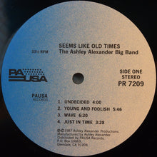 Load image into Gallery viewer, Ashley Alexander Big Band* : Seems Like Old Times (LP, Album)
