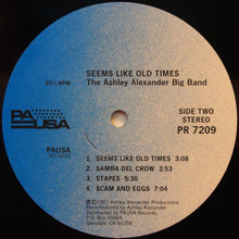 Charger l&#39;image dans la galerie, Ashley Alexander Big Band* : Seems Like Old Times (LP, Album)
