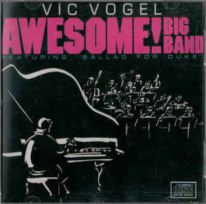 Vic Vogel Le Big Band : Awesome! (LP)