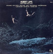 Load image into Gallery viewer, Hubert Laws : Then There Was Light (Volume 1) (LP, Album)
