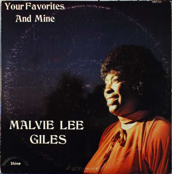 Malvie Lee Giles : Your Favorites And Mine (LP, Album)