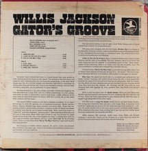 Laden Sie das Bild in den Galerie-Viewer, Willis Jackson : Gator&#39;s Groove (LP, Album)

