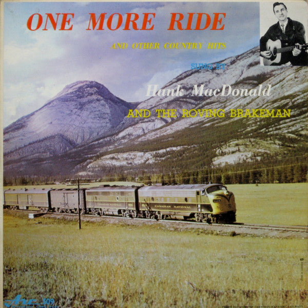 Hank MacDonald : One More Ride (LP, Album, Mono)
