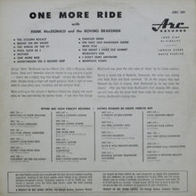 Load image into Gallery viewer, Hank MacDonald : One More Ride (LP, Album, Mono)

