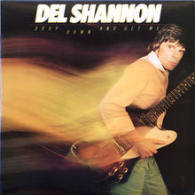 Laden Sie das Bild in den Galerie-Viewer, Del Shannon : Drop Down And Get Me (LP, Album, Promo, AR )
