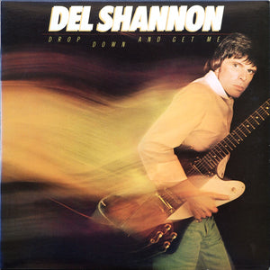 Del Shannon : Drop Down And Get Me (LP, Album, Promo, AR )