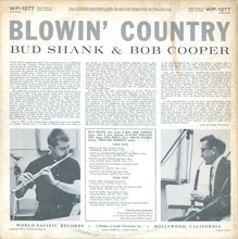 Load image into Gallery viewer, Bud Shank &amp; Bob Cooper : Blowin&#39; Country (LP, Album, Mono)
