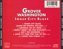 Laden Sie das Bild in den Galerie-Viewer, Grover Washington* : Inner City Blues (CD, Album, RE)
