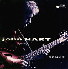 Load image into Gallery viewer, John Hart : Trust (CD, Album)
