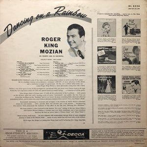 Roger King Mozian His Trumpet And His Orchestra* : Dancing On A Rainbow  (LP)