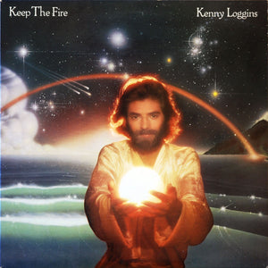 Kenny Loggins : Keep The Fire (LP, Album, San)
