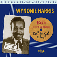 Laden Sie das Bild in den Galerie-Viewer, Wynonie Harris : Don&#39;t You Want To Rock  (2xCD, Comp)
