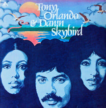 Laden Sie das Bild in den Galerie-Viewer, Tony Orlando &amp; Dawn : Skybird (LP, Album)

