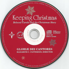 Laden Sie das Bild in den Galerie-Viewer, Gloriae Dei Cantores, Elizabeth C. Patterson : Keeping Christmas (Beloved Carols And The Christmas Story) (HDCD)
