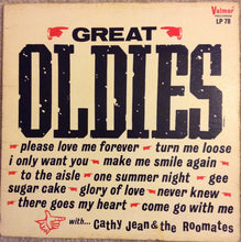 Load image into Gallery viewer, Cathy Jean And The Roomates* : Great Oldies (LP, Mono)
