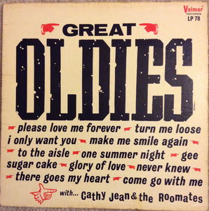 Cathy Jean And The Roomates* : Great Oldies (LP, Mono)