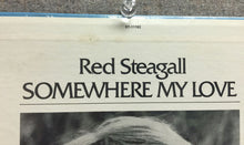 Load image into Gallery viewer, Red Steagall : Somewhere My Love (LP, Album)
