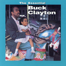 Load image into Gallery viewer, Buck Clayton : The Essential Buck Clayton (CD, Album, Comp, RE)
