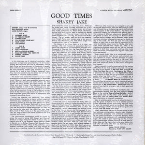 Shakey Jake : Good Times (LP, Album, RE, 180)