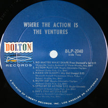 Laden Sie das Bild in den Galerie-Viewer, The Ventures : Where The Action Is (LP, Album, Mono, Ind)
