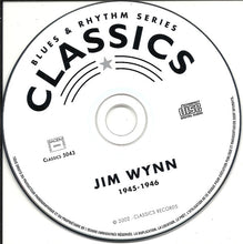 Load image into Gallery viewer, Jim Wynn : The Chronological Jim Wynn 1945-1946 (CD, Comp)
