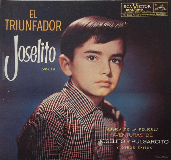 Joselito : El Triunfador Joselito - Vol. III (LP, Album, Comp)