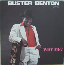 Load image into Gallery viewer, Buster Benton : Why Me? (LP)
