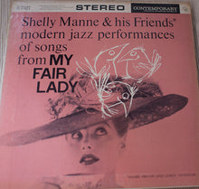 Charger l&#39;image dans la galerie, Shelly Manne &amp; His Friends : Modern Jazz Performances Of Songs From My Fair Lady (LP, Album)
