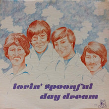 Laden Sie das Bild in den Galerie-Viewer, The Lovin&#39; Spoonful : Day Dream (LP, Unofficial)
