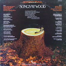 Laden Sie das Bild in den Galerie-Viewer, Jethro Tull : Songs From The Wood (LP, Album, Ter)
