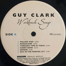 Charger l&#39;image dans la galerie, Guy Clark : Workbench Songs (LP, Album)
