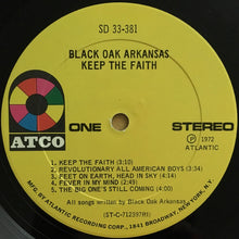 Laden Sie das Bild in den Galerie-Viewer, Black Oak Arkansas : Keep The Faith (LP, Album, RI)
