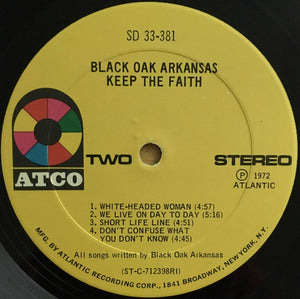 Black Oak Arkansas : Keep The Faith (LP, Album, RI)