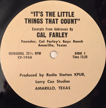 Load image into Gallery viewer, Cal Farley : It&#39;s The Little Things That Count (LP, Album, Mono)
