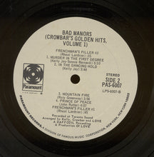 Charger l&#39;image dans la galerie, Crowbar (3) : Bad Manors (Crowbar&#39;s Golden Hits, Volume 1) (LP, Album, Gat)
