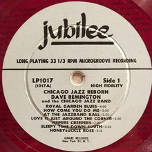 Load image into Gallery viewer, Dave Remington, The Chicago Jazz Band : Chicago Jazz Reborn (LP, Album, Red)
