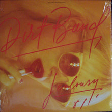 Charger l&#39;image dans la galerie, The Dirt Band : Jealousy (LP, Album, Club)
