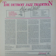 Laden Sie das Bild in den Galerie-Viewer, Claude Black, J.C. Heard, George Benson (2), Dave Young (3) : The Detroit Jazz Tradition - Alive And Well! (LP)
