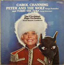 Charger l&#39;image dans la galerie, Carol Channing, Cincinnati Pops Orchestra, Erich Kunzel : Peter And The Wolf And Tubby The Tuba (LP)
