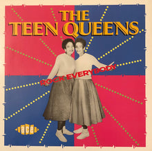Charger l&#39;image dans la galerie, The Teen Queens : Rock Everybody (LP, Comp, Mono)
