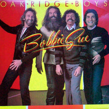 Load image into Gallery viewer, Oak Ridge Boys* : Bobbie Sue (LP, Album)
