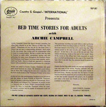 Laden Sie das Bild in den Galerie-Viewer, Archie Campbell : Bedtime Stories For Adults (LP, Album)
