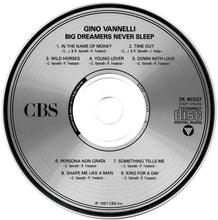 Load image into Gallery viewer, Gino Vannelli : Big Dreamers Never Sleep (CD, Album, RE)
