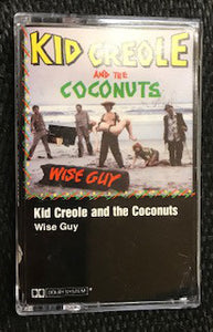 Kid Creole And The Coconuts : Wise Guy (Cass)