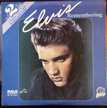 Charger l&#39;image dans la galerie, Elvis Presley : Remembering Elvis (2xLP, Comp)
