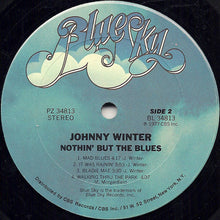 Charger l&#39;image dans la galerie, Johnny Winter : Nothin&#39; But The Blues (LP, Album)
