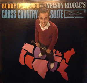 Buddy DeFranco : Cross Country Suite Composed by Nelson Riddle (LP, Mono)