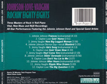 Laden Sie das Bild in den Galerie-Viewer, Johnnie Johnson, Clayton Love, Jimmy Vaughn With The Johnnie Johnson Band : Rockin&#39; Eighty-Eights (CD, Album)
