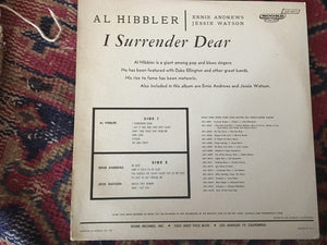 Al Hibbler, Ernie Andrews, Jesse Watson : I Surrender Dear (LP, Album, Mono)